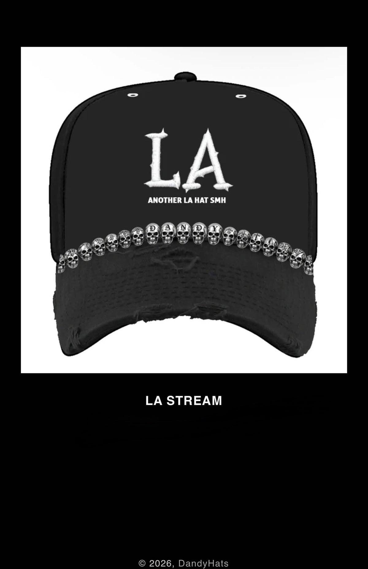 DANDY HATS | LA STREAM KICK EXCLUSIVE #15/50