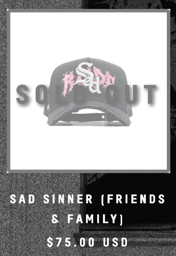 RUDE AWAKENINGS x SAD BOYZ | SAD SINNER FRIENDS & FAMILY